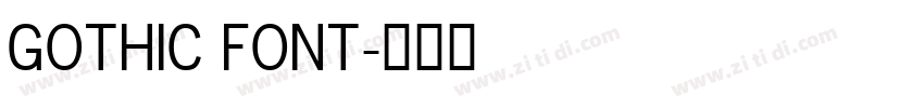 GOTHIC FONT字体转换
